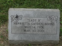 Henrietta “Lady B” <I>Gayden</I> Bivins 