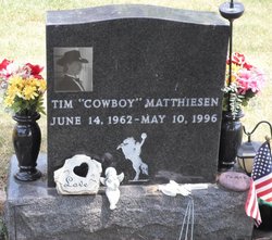 Tim “Cowboy” Matthiesen 