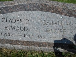 Gladys B. <I>Moore</I> Atwood 