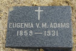 Eugenia V M <I>Merle</I> Adams 