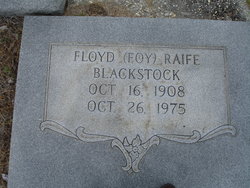 Floyd Raife “Foy” Blackstock 