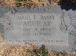 Daniel T “Danny” Aguilar 