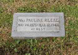 Pauline <I>Schutz</I> Reese 