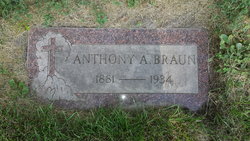 Anton August “Anthony” Braun 