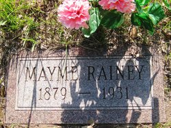 Mary Edith “Mayme” Rainey 