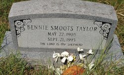 Bennie <I>Smoots</I> Taylor 