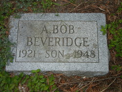 A. Robert “Bob” Beveridge 