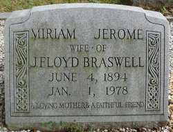 Miriam Eliza <I>Jerome</I> Braswell 