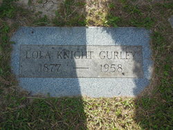 Lola <I>Knight</I> Gurley 