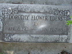Dorothy Rowena <I>Flower</I> Edens 