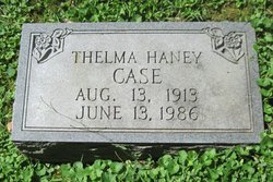 Thelma <I>Haney</I> Case 