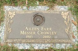 Aileen Farr <I>Messer</I> Crowley 