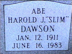 Abe Harold J. “Slim” Dawson 