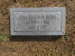 Edna Caroline <I>Steelman</I> Berry 