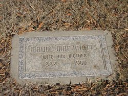 Maude Mae <I>Mills</I> Knotts 