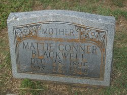 Martha “Mattie” <I>Conner</I> Blackwell 