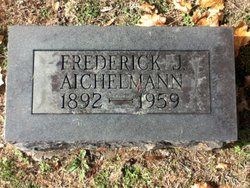 Frederick John “Fred” Aichelmann Sr.