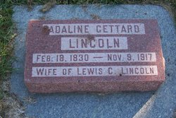 Adaline <I>Gettard</I> Lincoln 