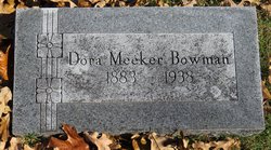 Dora Alice <I>Meeker</I> Bowman 