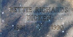 Bettie <I>Richards</I> Dicken 