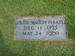 Vera Louise <I>Waugh</I> Ferrell 