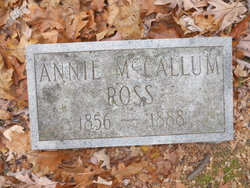 Annie <I>McCALLUM</I> Ross 