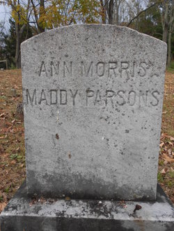 Ann <I>Morris</I> Maddy Parsons 