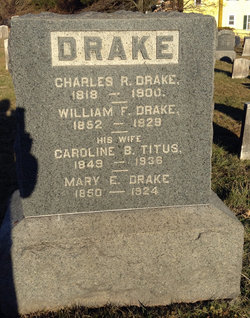 Caroline B. <I>Titus</I> Drake 