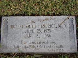 Dr Robert Smith “Bob” Hendrick Sr.