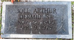Joel Arthur “Bub” Dermid Sr.
