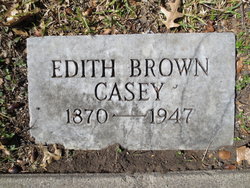 Edith Anthan <I>Brown</I> Casey 