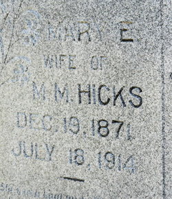 Mary Elizabeth <I>Roberts</I> Hicks 