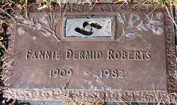 Fannie Sue <I>Dermid</I> Roberts 