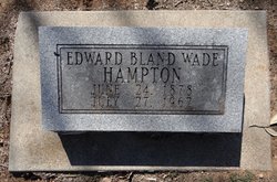 Edward Bland Wade Hampton 