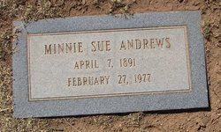 Minnie Sue <I>Linam</I> Andrews 