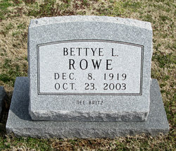 Bettye Louise <I>Britz</I> Rowe 