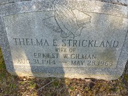 Thelma E. <I>Strickland</I> Gilman 