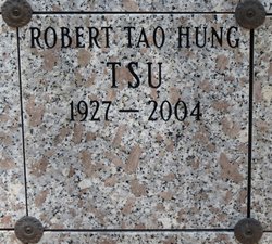 Robert Tao Hung “Bob” Tsu 