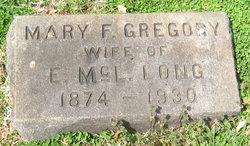 Mary F. <I>Gregory</I> Long 