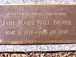 Jane Marie <I>Wall</I> Brewer 
