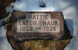 Hattie Merintha <I>Eaton</I> Hauk 