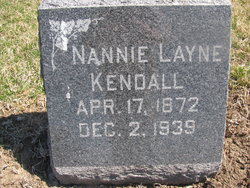 Nannie <I>Layne</I> Kendall 
