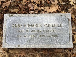 Anne Edwards <I>Fairchild</I> Carter 