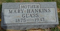 Mary Isabel <I>Hankins</I> Glass 