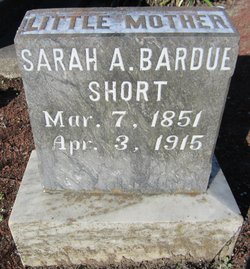 Sarah Ann <I>Bardue</I> Short 