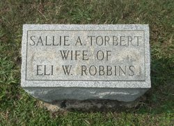 Sallie A. <I>Torbert</I> Robbins 