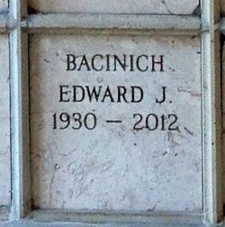 Edward J Bacinich 