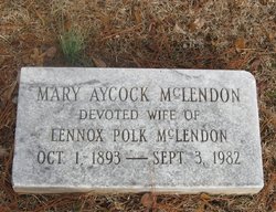 Mary Lily <I>Aycock</I> McLendon 