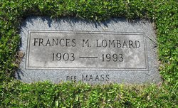 Frances Friedericks <I>Maass</I> Lombard 