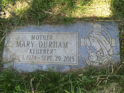Mary <I>Klueber</I> Durham 